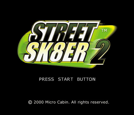 Street Sk8er 2 Title Screen